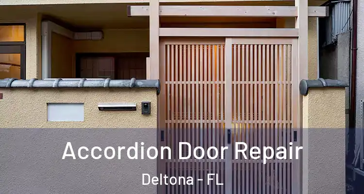Accordion Door Repair Deltona - FL