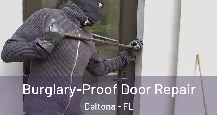 Burglary-Proof Door Repair Deltona - FL