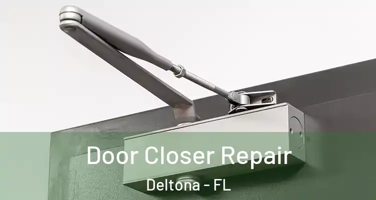 Door Closer Repair Deltona - FL