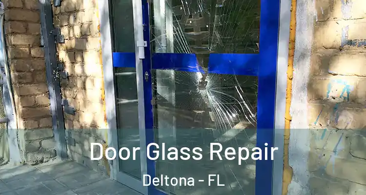 Door Glass Repair Deltona - FL