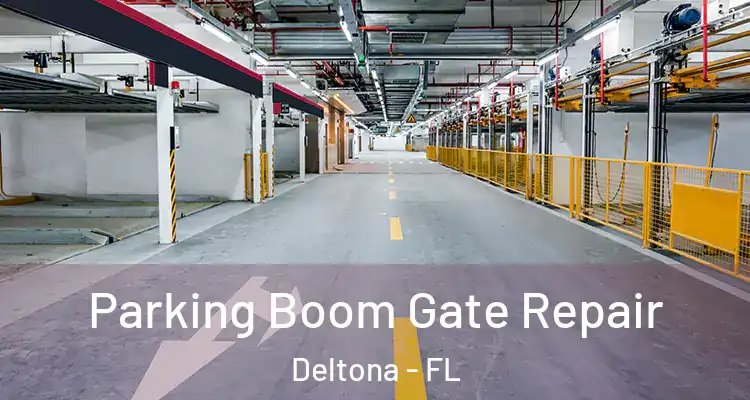 Parking Boom Gate Repair Deltona - FL