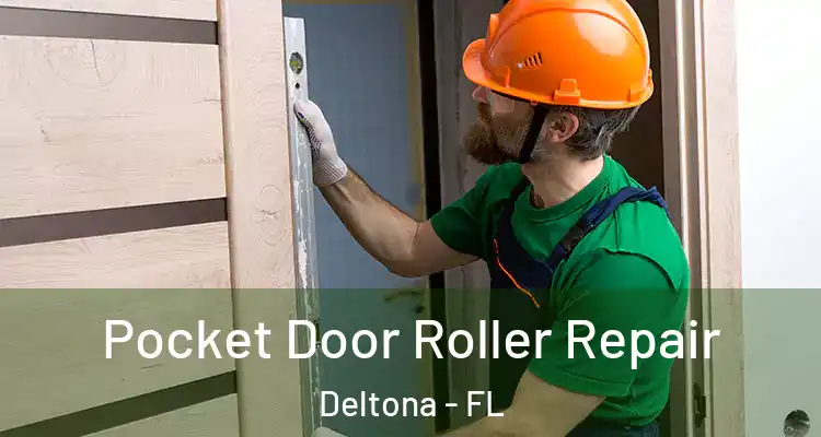 Pocket Door Roller Repair Deltona - FL