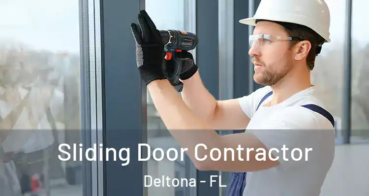 Sliding Door Contractor Deltona - FL