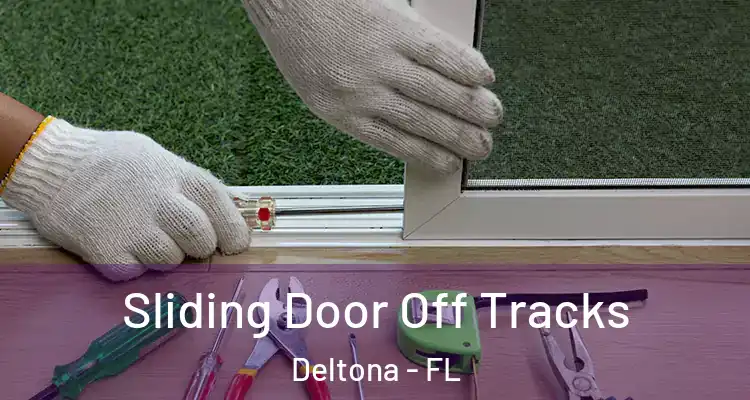 Sliding Door Off Tracks Deltona - FL