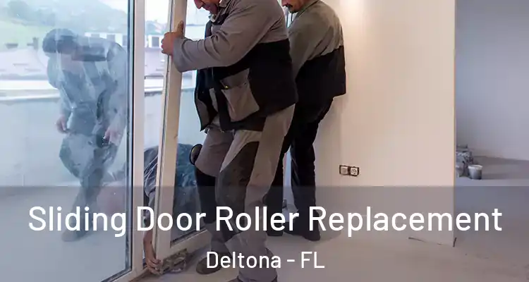 Sliding Door Roller Replacement Deltona - FL